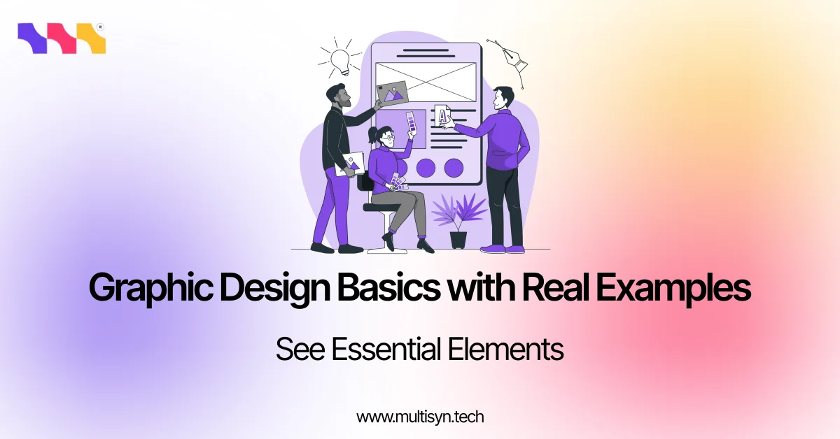 Essential Elements of Graphic Design with Examples 